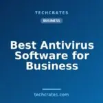 Best Antivirus Software for Business