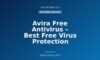 Avira Free Antivirus – Best Free Virus Protection