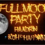 Full Moon Party – Koh Phangan
