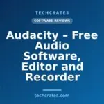 Audacity – Free Audio Software, Editor and Recorder