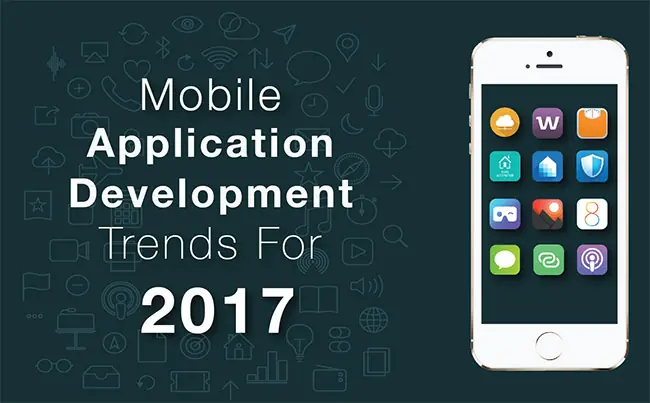 Mobile App Development Trends 2017