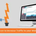 Top Ways to Increase Traffic to your Website
