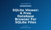 SQLite Viewer: A Free Database Browser For SQLite Files