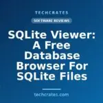 SQLite Viewer: A Free Database Browser For SQLite Files