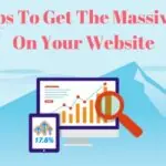 7 SEO Tips To Get The Massive Traffic On Your Website