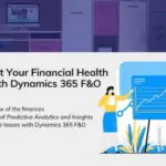 Boost Your Financial Health in 2020 With Dynamics 365 Finance and Operations